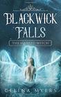 Blackwick Falls: The Marked Witch