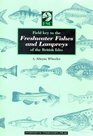 Field Key to the Freshwater Fishes and Lampreys of the British Isles