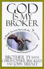 God Is My Broker A MonkTycoon Reveals the 71/2 Laws of Spiritual and Financial Growth