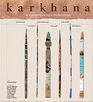 Karkhana A Contemporary Collaboration