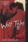 Wolf Tales II