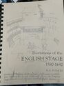 Illustrations of the English Stage 15801642