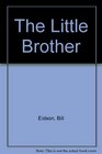 The Little Brother