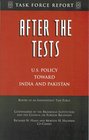 After the Tests US Policy Toward India and Pakistan