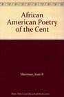 African American Poetry of the Cent