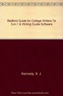 Bedford Guide for College Writers 7e 3in1  Writing Guide Software