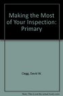 Making the Most of Your Inspection Primary