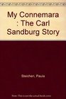 My Connemara  The Carl Sandburg Story