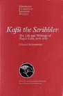 Kafu the Scribbler The Life and Writings of Nagai Kafu 18791959