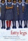 Fatty Legs A True Story
