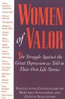 Women of Valor The Struggle Against the Great Depression as told in Their Own Life Stories