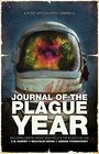 Journal of the Plague Year An Omnibus of PostApocalyptic Tales