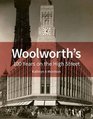 Woolworth's 100 Years on the High Street