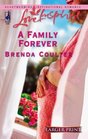 A Family Forever (Love Inspired, No 342) (Larger Print)