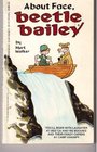 ABOUT FACE BEETLE BAILEY