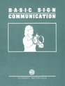 Basic Sign Communication Student Materials