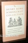 Henry Rowe Schoolcraft Collection A Catalogue of Books in Native American Languages in the Library of the Boston Athenaeum