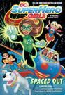 DC Super Hero Girls Spaced Out
