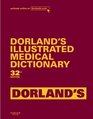 Dorland's Illustrated Medical Dictionary, Deluxe Edition (Dorland's Medical Dictionary)