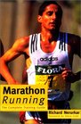Marathon Running The Complete Training Guide