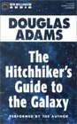The Hitchhiker's Guide to the Galaxy (Audio Cassette) (Unabridged)