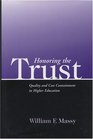 Honoring the Trust Quality and Cost Containment in Higher Education