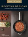 Recetas basicas/ Basic Recipes