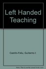 Left Handed Teaching