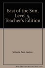 East of the Sun Level 5 Teacher's Edition