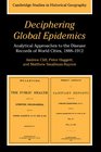 Deciphering Global Epidemics  Analytical Approaches to the Disease Records of World Cities 18881912