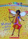 Maya The Harp Fairy (Rainbow Magic: Music Fairies, No 5)