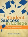 Student Success in College Doing What Works