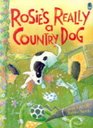 Rosie's Really a Country Dog