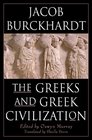 The Greeks and Greek Civilization