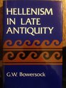 Hellenism in Late Antiquity