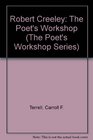 Robert Creeley The Poet's Workshop