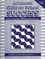 Advanced Skills for School Success Modile 1  School Behavior and Organization Skills/Teacher Guide
