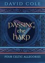 Passing the Harp Four Celtic Allegories