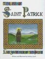 The Life of St. Patrick: Enlightener of the Irish