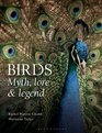 Birds: Myth, lore and legend