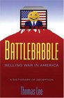 Battlebabble Selling War in America
