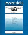 Essentials: PowerPoint 2000 Advanced