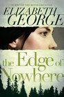 The Edge of Nowhere (Edge of Nowhere, Bk 1)