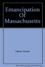 Emancipation Of Massachusetts