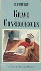 Grave Consequences