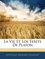La Vie Et Los erits De Platon