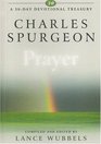 Charles Spurgeon on Prayer