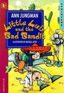 Little Luis and the Bad Bandit