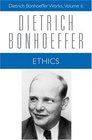 Ethics (Dietrich Bonhoeffer Works)