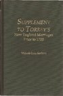 Supplement to Torrey's New England Marriages Prior to 1700